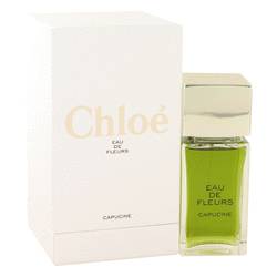 Chloe Eau De Fleurs Capucine Perfume by Chloe, 100 ml Eau De Toilette Spray for Women