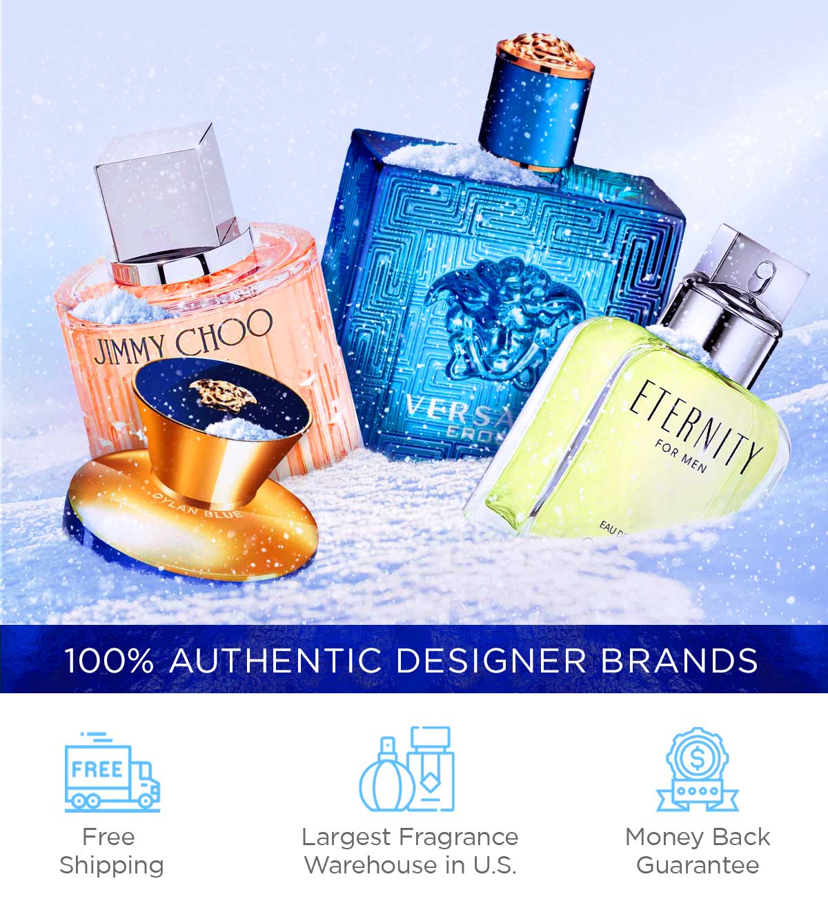 Popular fragrances are displayed in the snow to advertise winter savings