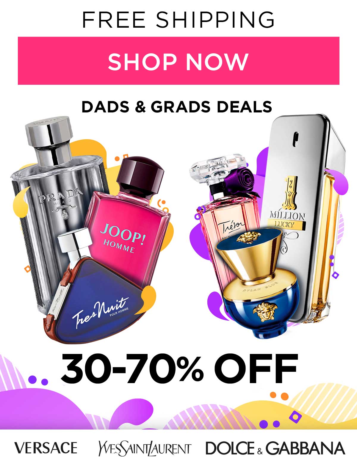 Dads & Grads Sale | 30-70% Off | Free Shipping