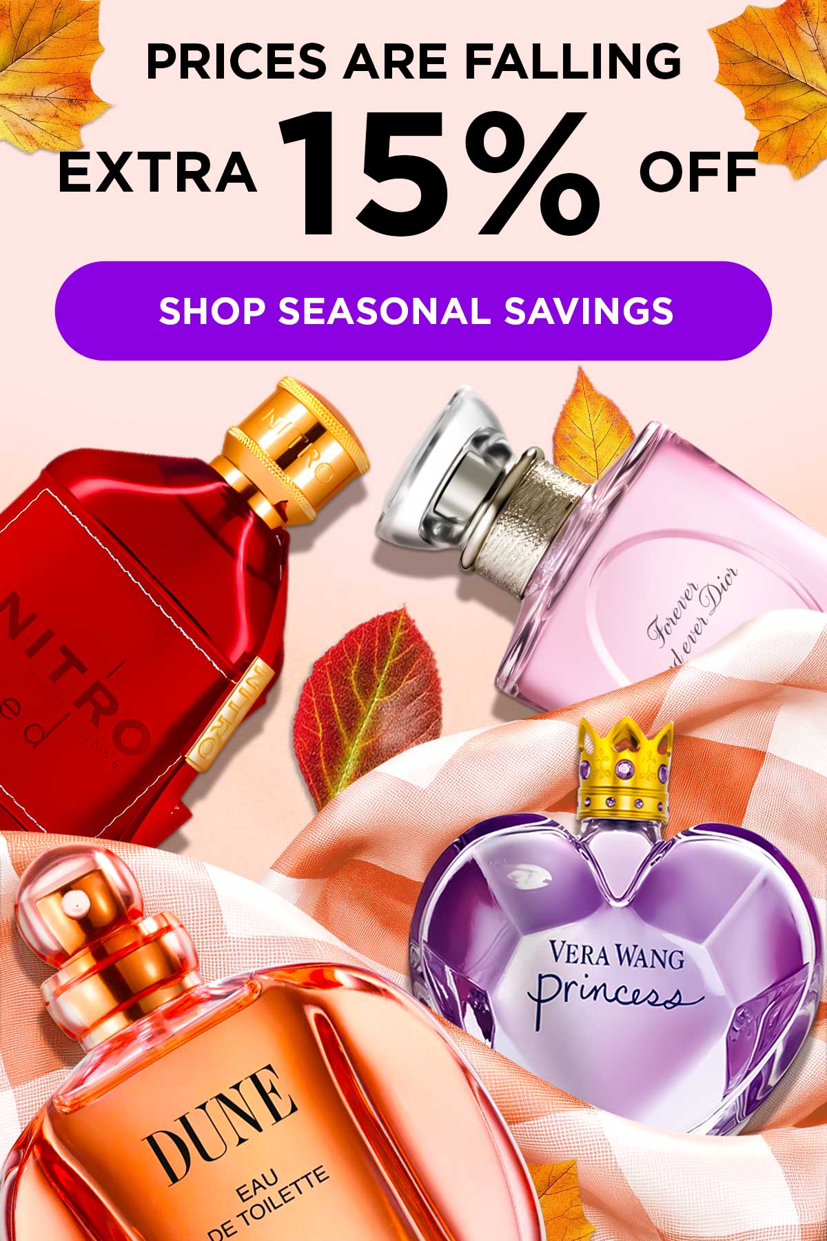 Prices are falling. Extra 15% Off. Popular perfume and cologne is displayed on an autumn background during fall savings event
