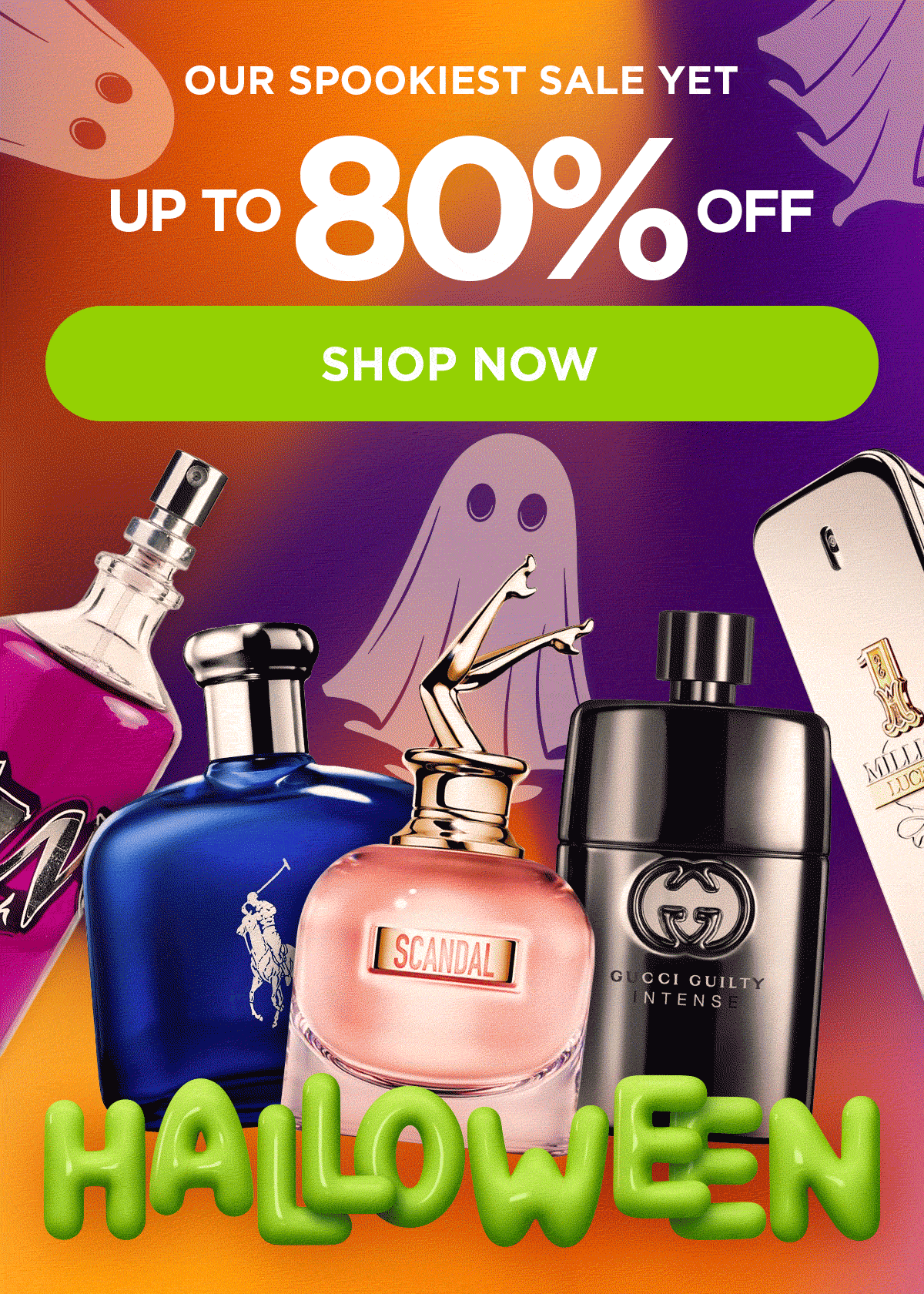 Our Spookiest Sale Yet. Up to 80% Off.