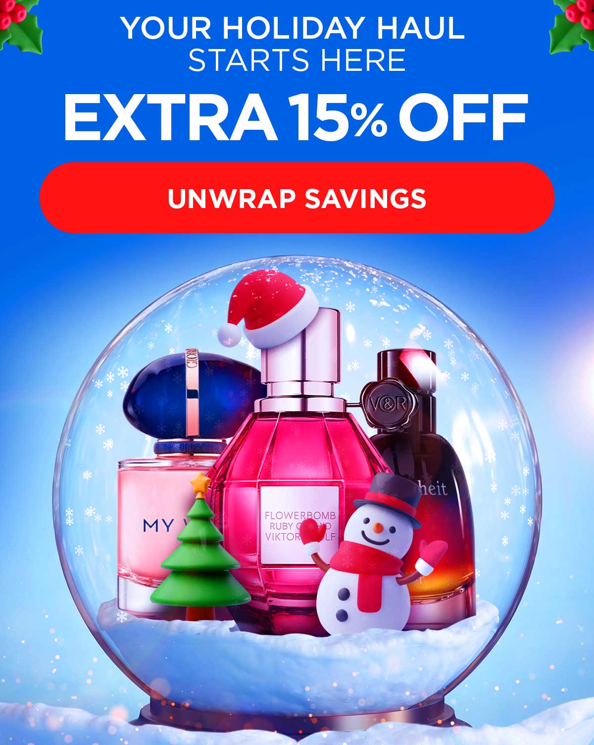 Your Holiday Haul Starts Here. Extra 15% Off