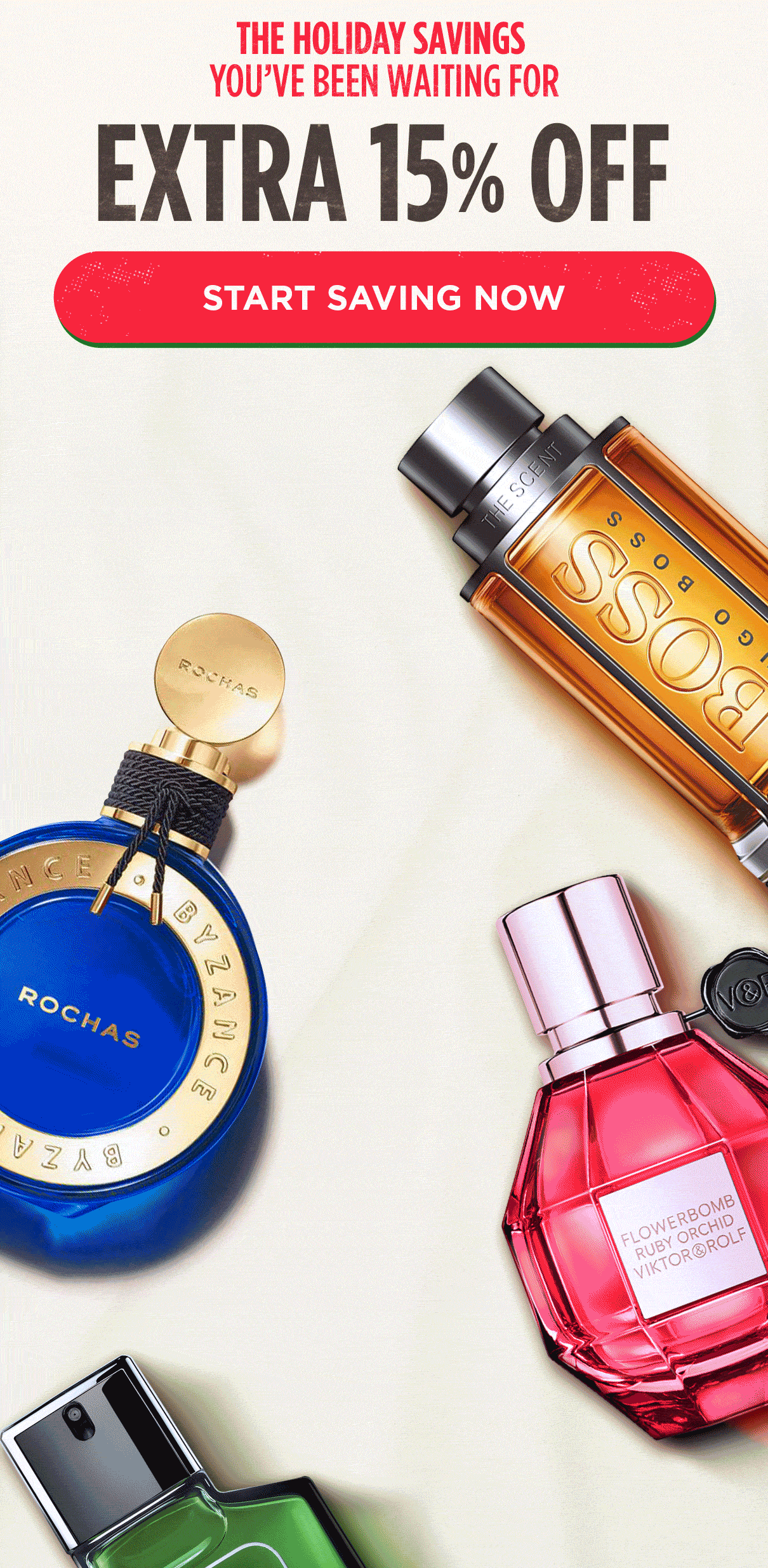 The Holiday Savings You've Been Waiting For. Extra 15% Off. Start Saving Now