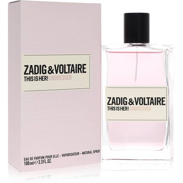 This Is Her Undressed Perfume by Zadig & Voltaire