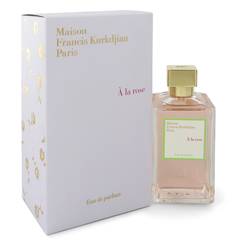 A La Rose Perfume by Maison Francis Kurkdjian 6.8 oz Eau De Parfum Spray