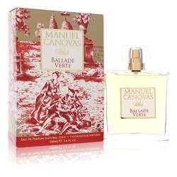 Ballade Verte Perfume By Manuel Canovas, 3.4 Oz Eau De Parfum Spray For Women