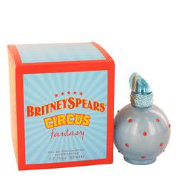 Circus Fantasy Perfume By Britney Spears, 1.7 Oz Eau De Parfum Spray For Women