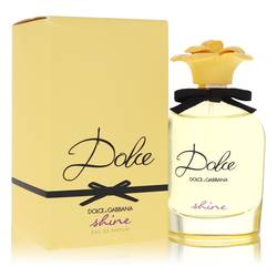 Dolce Shine Perfume by Dolce & Gabbana 2.5 oz Eau De Parfum Spray