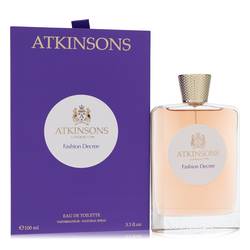 Fashion Decree Perfume by Atkinsons 100 ml Eau De Toilette Spray