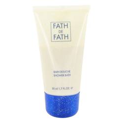 Fath De Fath Perfume by Jacques Fath 1.7 oz Shower Bath