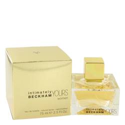 Intimately Beckham Yours Perfume by David Beckham Perfume 2.5 oz Eau De Toilette Spray
