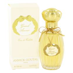 Grand Amour Perfume by Annick Goutal Perfume 3.4 oz Eau De Toilette Spray