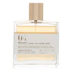 Memoire Archives Wish You Were Here Perfume by Memoire Archives Perfume 3.4 oz Eau De Parfum Spray (Unisex Unboxed)