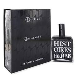 Prolixe Perfume by Histoires Perfume 4 oz Eau De Parfum Spray