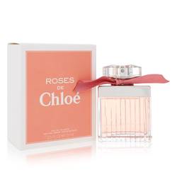 Roses De Chloe Perfume by Chloe 2.5 oz Eau De Toilette Spray