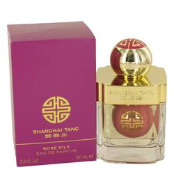 Shanghai Tang Rose Silk Perfume By Shanghai Tang, 2 Oz Eau De Parfum Spray For Women