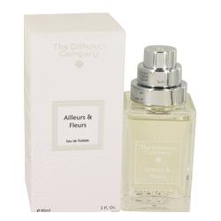 Ailleurs & Fleurs Perfume By The Different Company, 3 Oz Eau De Toilette Spray For Women
