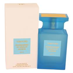 Tom Ford Mandarino Di Amalfi Acqua Perfume By Tom Ford, 3.4 Oz Eau De Toilette Spray For Women
