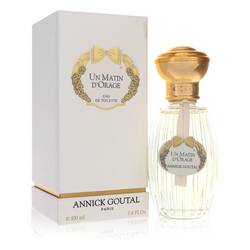 Un Matin D'orage Perfume by Annick Goutal 3.4 oz Eau De Toilette Spray