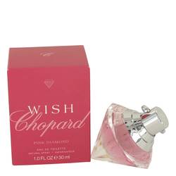Wish Pink Diamond Perfume By Chopard, 1 Oz Eau De Toilette Spray For Women